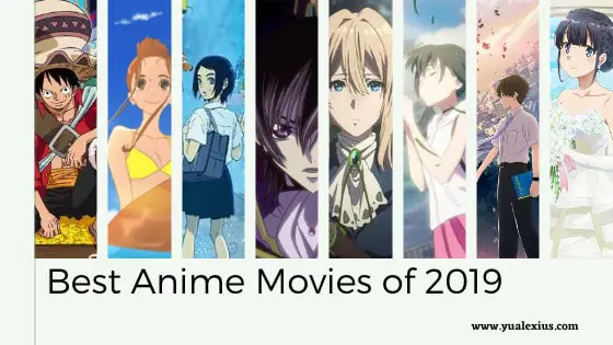 Daftar Peringkat Anime Movie 2019 Peringkat film anime terbaik tahun 2019