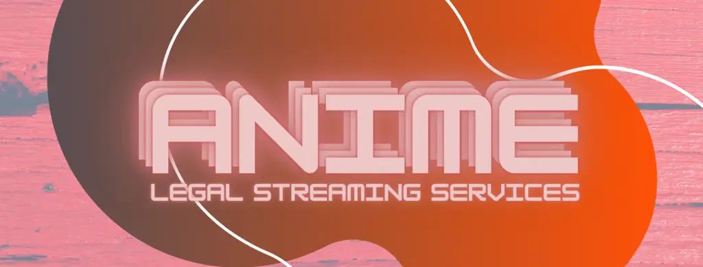Layanan Streaming Anime yang Aman dan Legal Contoh layanan streaming anime legal