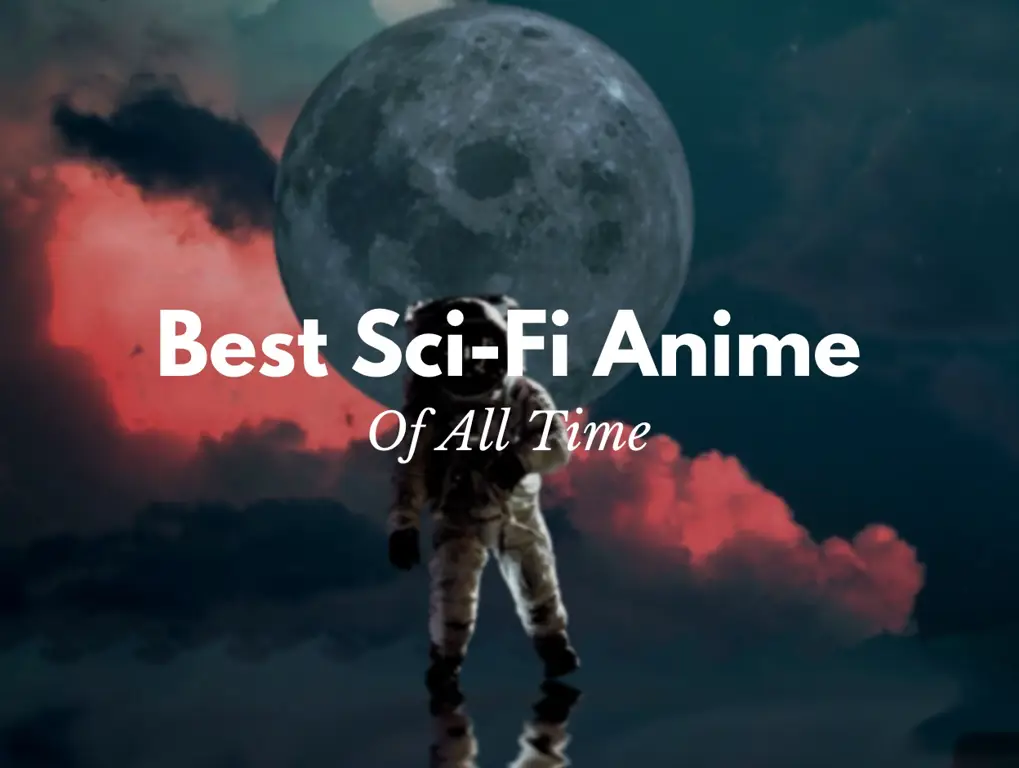 Rekomendasi Film Anime Terbaik untuk Genre Sci-fi
