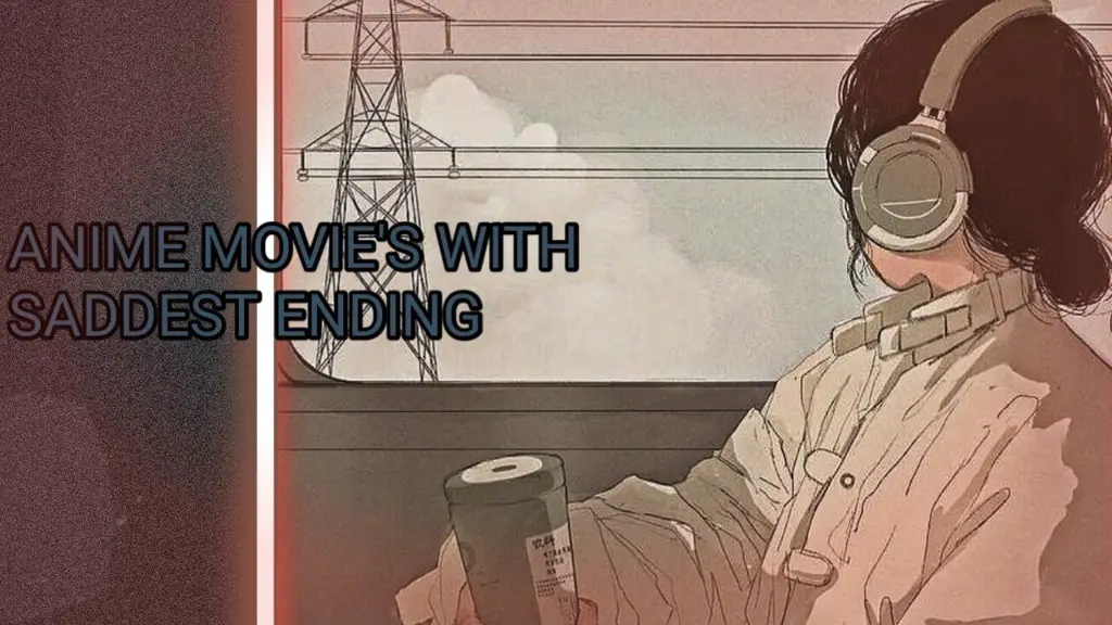 Ending Sedih yang Menggetarkan Hati Gambar film anime dengan ending sedih